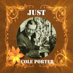 Just Cole Porter - Cole Porter