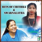 Hits of Chithra and Swarnalatha - K.S. Chithra & Swarnalatha