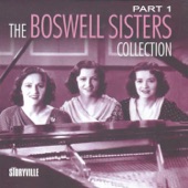 The Boswell Sisters - Was That the Human Thing to Do