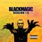 Blackmagic 2 - BlackMagic lyrics