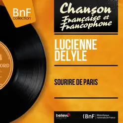 Sourire de Paris (feat. Aimé Barelli et son orchestre) [Mono Version] - Lucienne Delyle