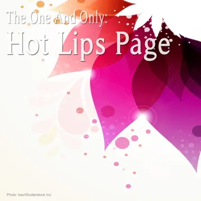 The One and Only: Hot Lips Page - Hot Lips Page The One and Only: Hot Lips Page - Hot Lips Page