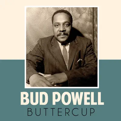 Buttercup - Single - Bud Powell