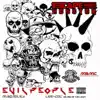 Evil People (feat. M. Bradley) - Single album lyrics, reviews, download