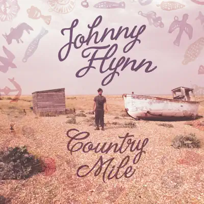 Country Mile (Deluxe Version) - Johnny Flynn