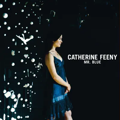 Mr Blue - EP - Catherine Feeny