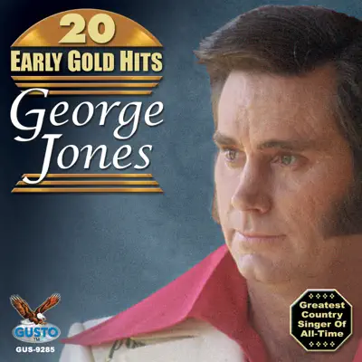 20 Early Gold Hits - George Jones