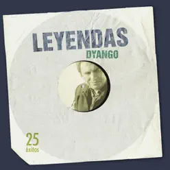 Leyendas: Dyango - Dyango