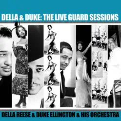 Della & Duke: The Live Guard Sessions - Della Reese Della & Duke: The Live Guard Sessions - Della Reese