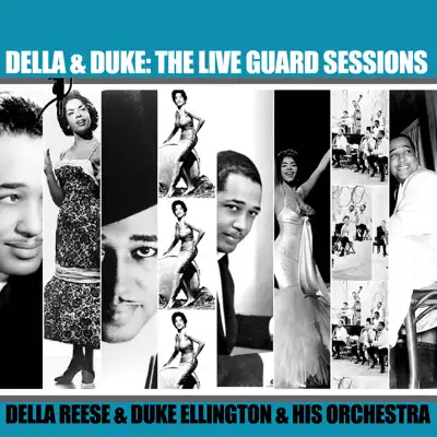 Della & Duke: The Live Guard Sessions - Della Reese Della & Duke: The Live Guard Sessions - Della Reese