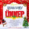 Gyerekkarácsony - Ünnep album lyrics, reviews, download