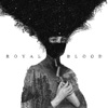 Royal Blood, 2014