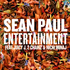 Entertainment 2.0 (feat. Juicy J, 2 Chainz & Nicki Minaj) - Single - Sean Paul