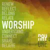 Day One Worship (Extended Version) album lyrics, reviews, download