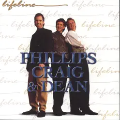 Lifeline - Phillips, Craig & Dean