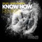 Know How (Dolly Rockers Remix) [feat. Sensus] - K-Klass & Mark Wilkinson lyrics