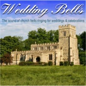 Wedding Bells (The Sound of Church Bells Ringing for Weddings & Celebrations) artwork