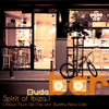 Buda Bar Spirit of Ibiza. Vol.1 (Chillout Music Del Mar and Buddha Relax Cafe) [Music for Meditation, Relaxing, Massage and Spa] - Various Artists, Various Artists & Various Artists