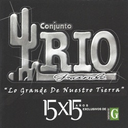 Conjunto Rio Grande - Apasionada