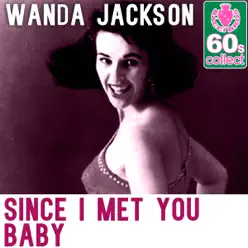 Since I Met You Baby (Remastered) - Single - Wanda Jackson