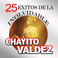 Chayito Valdez - Mi Soldadita
