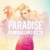 Paradise (Starkillers Remix) [feat. Akon] - Single album lyrics, reviews, download