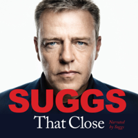 Suggs - That Close (Unabridged) artwork
