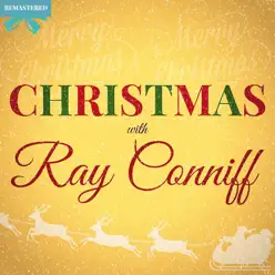 Christmas with Ray Conniff (Remastered) - Ray Conniff