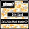 Sin Ti Mi Vida No Vale Nada - Eric Sand lyrics