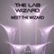 The Secret Lab Experiment - The Lab Wizard lyrics