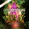 Kaïpi Rodrigues - Side FX (Boom el Culo)