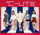 ℃-ute - Love Take It All