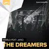 Stream & download The Dreamers (feat. Jano) - Single