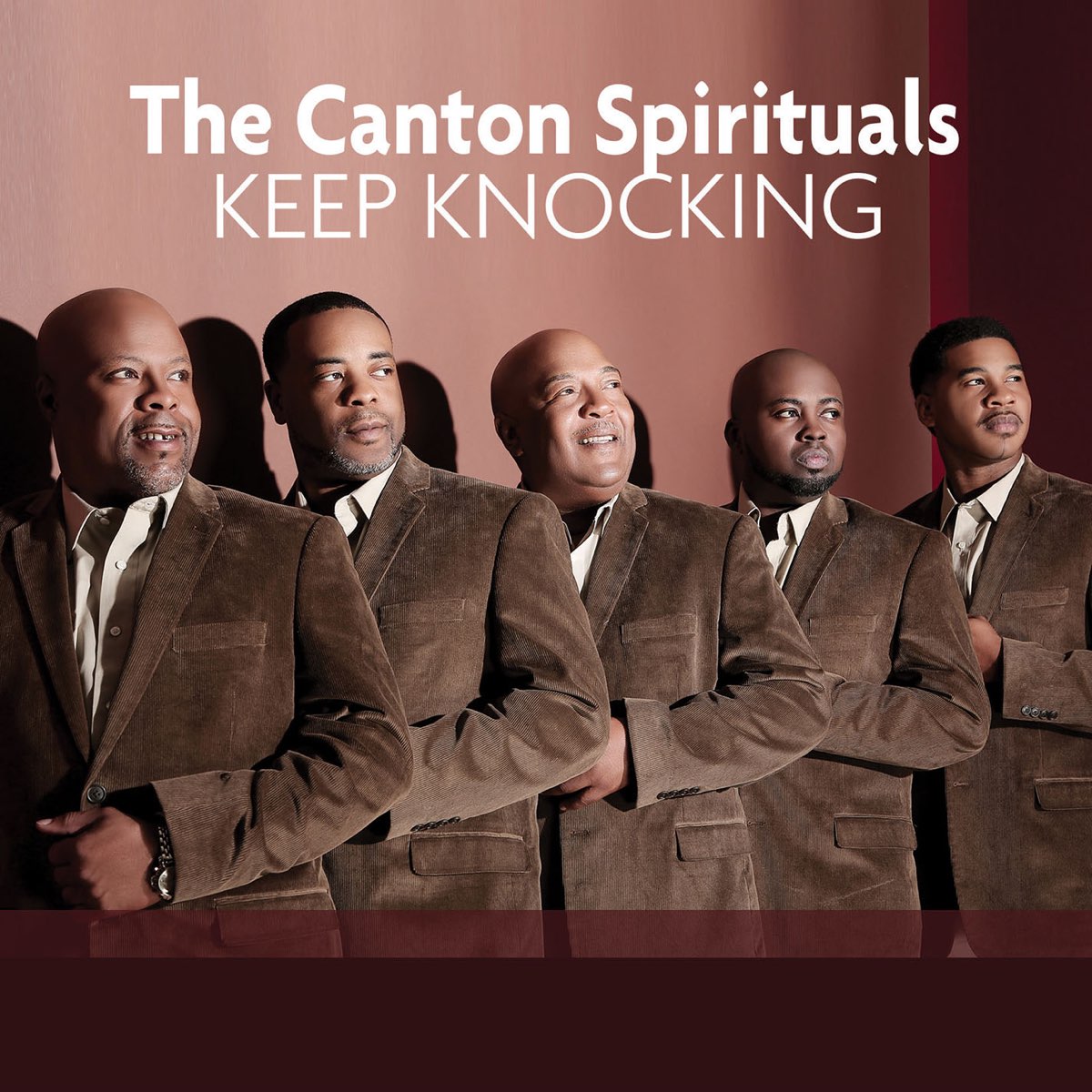 The Canton Spirituals I Want You To Move ‎Keep Knocking (Radio Version) - Single by The Canton Spirituals on