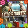 Tyyne & Martta - Rikirii