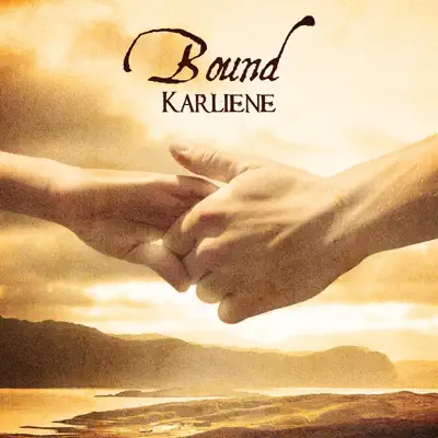 Bound - Single - Karliene