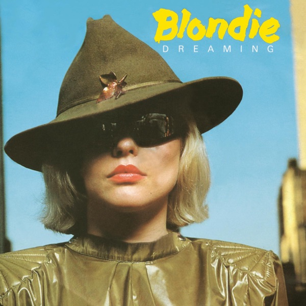 Dreaming - Single - Blondie