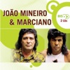 João Mineiro & Marciano - Meu Desespero (A Tabela)