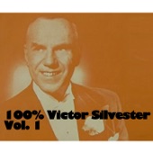 100% Victor Silvester, Vol. 1 artwork