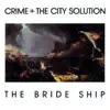 The Bride Ship album lyrics, reviews, download