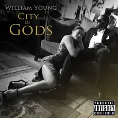 City of Gods (feat. Lanelle Tyler) - Single by William Young album reviews, ratings, credits