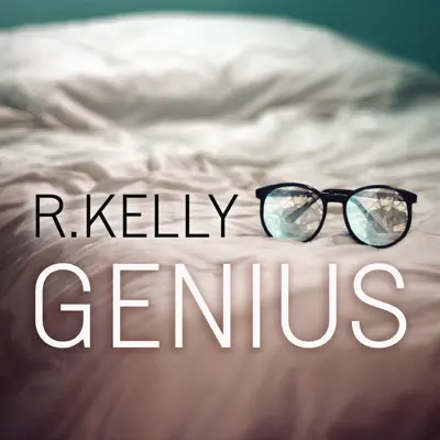 Genius - Single - R. Kelly