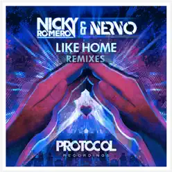 Like Home (The Remixes) - Nicky Romero