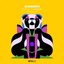 Love Is Symmetry (Remix EP) - EP - Scanners Love Is Symmetry (Remix EP) - EP - Scanners