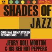 Jelly Roll Morton & His Red Hot Peppers - Dr. Jazz