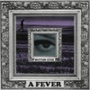 A Fever - Single