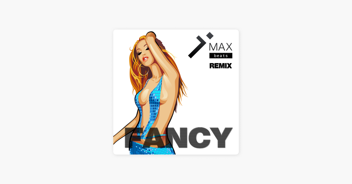 Fancy remix. Фэнси слушать музыку. To Fancy. Фэнси слушать ремиксы.