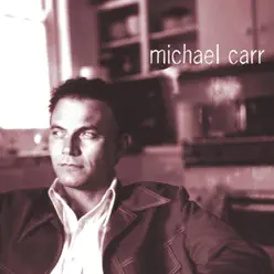 Michael Carr - Michael Carr Michael Carr - Michael Carr