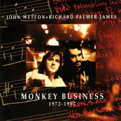 Monkey Business 1972-1997 - John Wetton Monkey Business 1972-1997 - John Wetton