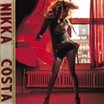 Nikka Costa - Everybody Got Their Something